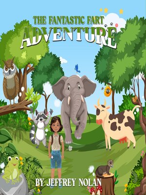 cover image of The Fantastic Fart Adventure